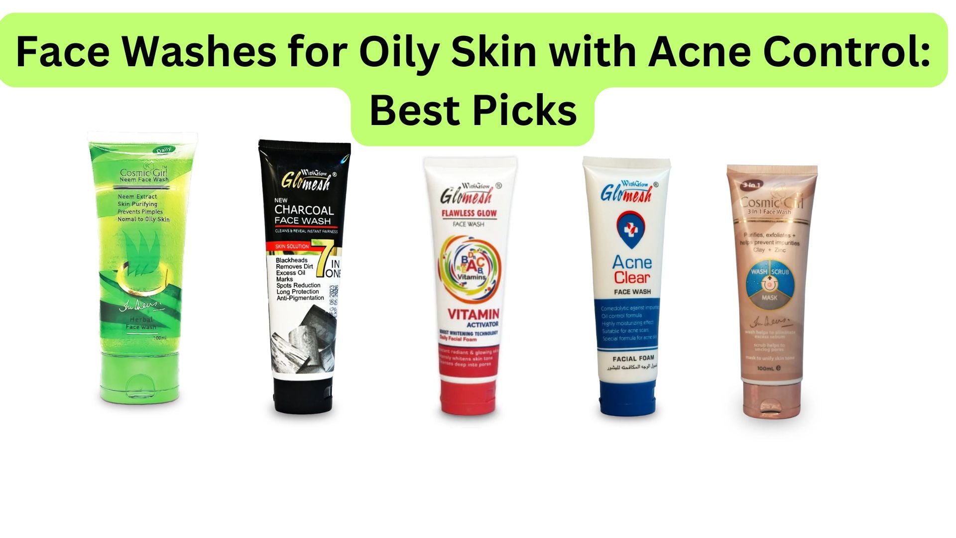 Face Washes for Oily Skin with Acne Control: Best Picks